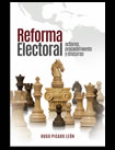 Reforma Electoral: actores, procedimiento y discurso